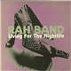 RAH Band - Living For The Nightlife